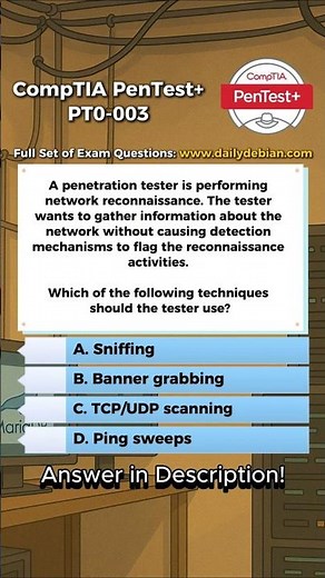 CompTIA PenTest+ (PT0-003) Exam-Style Practice Question 2026