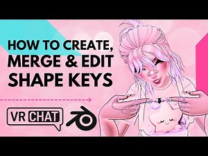 Create, Merge and Edit Avatar Shapekeys to get NO CLIPPING in VRCHat | Blender Blendshapes Tutorial