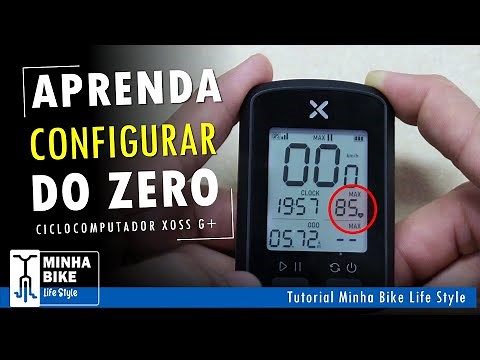 HOW TO SET UP THE XOSS G+ GPS | TUTORIAL - Minha Bike Life Style