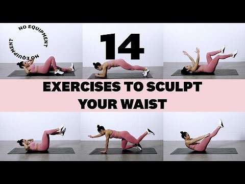 14 Exercises to Sculpt Your Waist