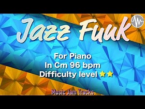 Jazz Funk Jam for【Piano】C Minor 96bpm No Piano Backing Track