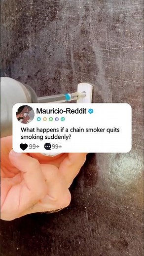 what happens if a chain smoker quits smoking suddenly?#reddit #story #storytime
