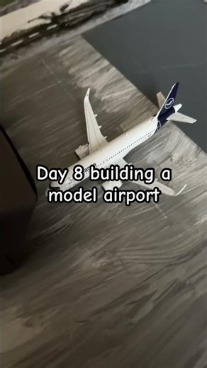 Day 8 building a model airport