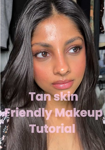 Tan Skin Friendly Makeup Tutorial: Step-by-Step Guide