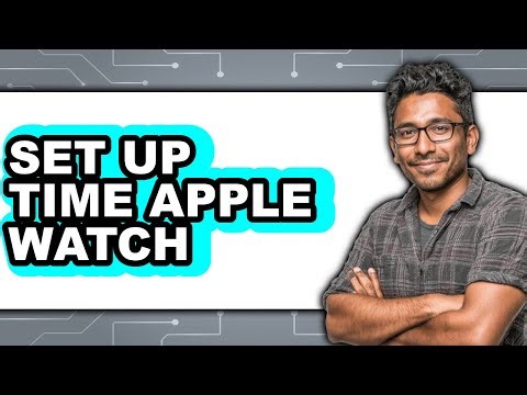 How to Set Up Your Apple Watch in 2025 - Full Guide