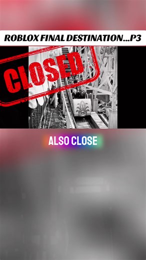 P3: ROBLOX FINAL DESTINATION... #foryou #flush #roblox #DESTINATION #treding