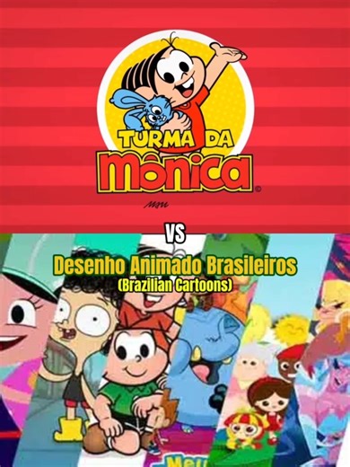 Mônica (Turma da Mônica) vs Desenho Animado brasileiros