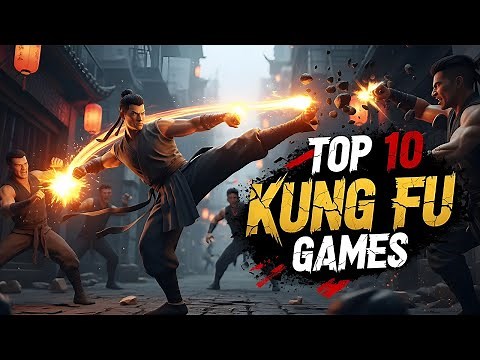Top 10 Kung Fu Games For PC XBOX PLAYSATION NS