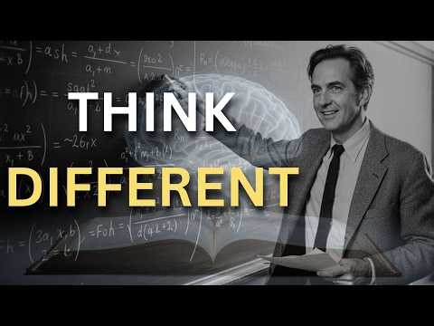 The Thinking Method of Richard Feynman They Never Teach You in School
