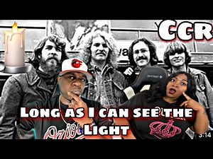 BLOWN AWAY!!! CREEDENCE CLEARWATER REVIVAL - LONG AS I CAN SEE THE LIGHT (REACTION)