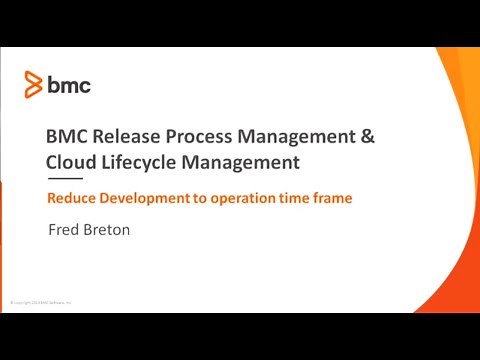 BMC Release Process Management and Cloud integration