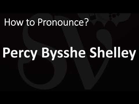 How to Pronounce Percy Bysshe Shelley? (CORRECTLY)