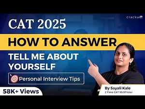 IIM Interview Preparation Tell Me about Yourself Video Lecture - CAT Interview