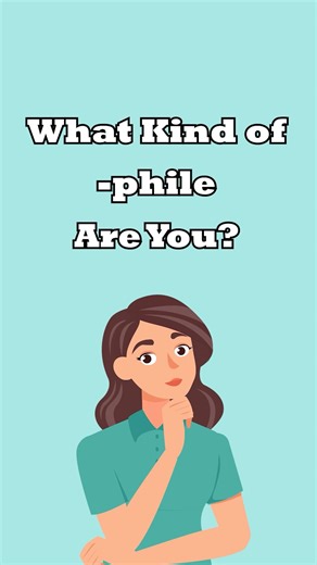“-phile” Words You Should Know...Time to Update Your Bio! #englishvocabulary
