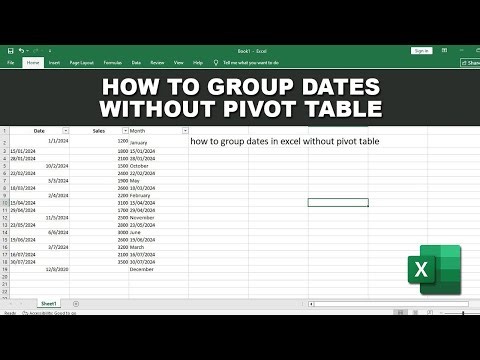 how to group dates in excel without pivot table