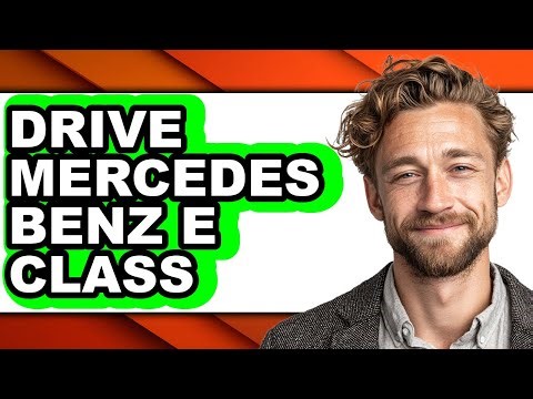 How to Drive Mercedes Benz E Class (UPDATED)