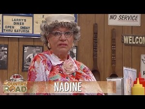 Nadine Visits Larry's Country Diner