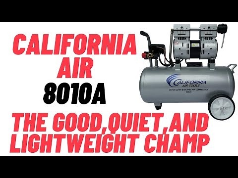 California Air 8010A Review-Finally An Air Compressor You Can Talk Around.