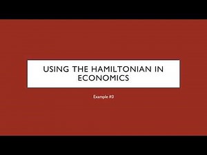Using the Hamiltonian in Economics: Example #3