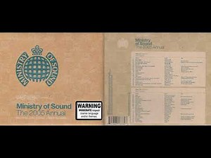 Ministry of Sound - The Annual 2005 (Disc 1) (Classic House Mix Album) [HQ]