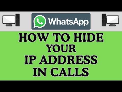 How to Hide your IP Address in Calls on WhatsApp | PC Tutorial