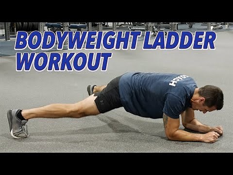 Climb the Ladder Bodyweight Workout