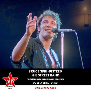 1.5K views · 108 reactions | Questa sera alle 21:00 Andrea Rock presenta lo speciale #VirginRadioRockLive dedicato a Bruce Springsteen con The Legendary 1979 No Nukes Concerts, lo storico live del Boss con la E Street Band registrato nel 1979 al Madison Square Garden di New York | Virgin Radio Italy | Facebook