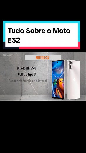 Review do Motorola Moto E32: Especificações e Preço
