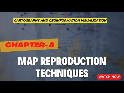 Map reproduction techniques || CHAPTER 8 || CARTOGRAPHY AND GEOINFORMATION VISUALIZATION ||