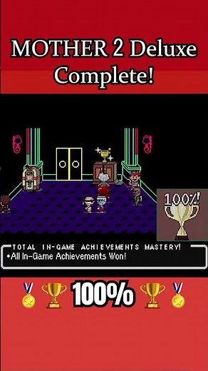 100% Complete! Mother 2 Deluxe 3.0 All Achievements