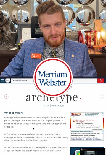 CarFilm News Word of the Day ARCHETYPE Archetype refers to someone or something that is seen to be a perfect example. It is also a word for the original pattern or model of which all things of the same type are representations or copies. // The college’s most popular philosophy professor is the archetype of the preoccupied academic, complete with the messy desk, disheveled hair, and brilliant theories. // The film is considered a sci-fi archetype for its pioneering use of special effects and pro
