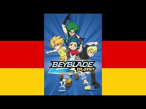 Beyblade Burst Theme Song (V1) (Deutsche/German)