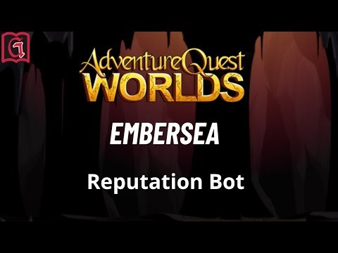 Embersea Reputation AQW BOT - ||| GRIMLITE REV