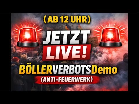 🚨JETZT LIVE! 🚨 BÖLLER-VERBOTS DEMO - Anti Feuerwerk