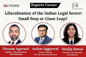 Liberalisation of the Indian Legal Sector: Small Step or Giant Leap?