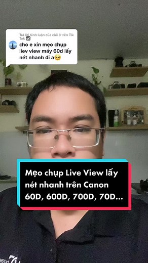 Mẹo chụp Live View trên Canon 60D, 600D, 700D, 70D