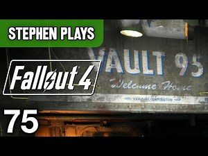 Fallout 4 #75 - "Vault 95"