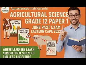 Agricultural science grade 12 paper 1 June past exam Eastern Cape 2022