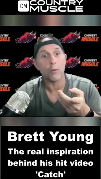 BRETT YOUNG: THE STORY BEHIND 'CATCH' #countrymuscle #brettyoung