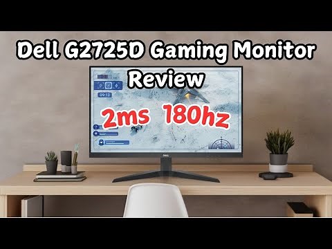 Dell G2725D Gaming Monitor Review | 27-inch | QHD (1440p) | 180 Hz | 2ms Response time