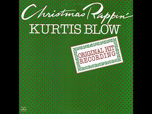Kurtis Blow ~ Christmas Rappin' 1979 Funky Purrfection Version