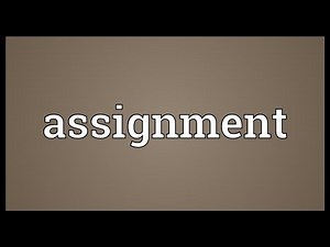 Assignment Meaning