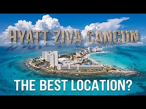 Hyatt Ziva Cancun Overview: The Best Location in the Hotel Zone?