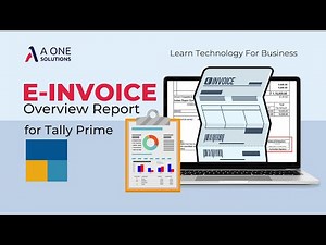 E-Invoice Overview Report in Tally Prime | Complete Tutorial | A One Solutions