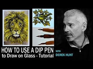 Artist Dip Pen Tutorial for Drawing on Glass -