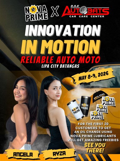 Innovation in Motion! 🚗💨 We’re bringing the heat to Lipa City this May 8-9, 2026! Join Nova Prime and D.S.E Auto Bats Car Care Center for an exclusive event dedicated to keeping your ride in peak condition. 📍 Reliable Auto Moto, Lipa City, Batangas 🗓️ May 8-9, 2026 See you there! ✌️ #PerformanceDrivenDesign #TheSmartChoiceForYourEngine #NovaPrime