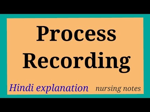 process recording/hindi explanation/nursing notes