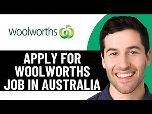 HOW TO APPLY FOR WOOLWORTHS JOB IN AUSTRALIA 2026! (FULL GUIDE)