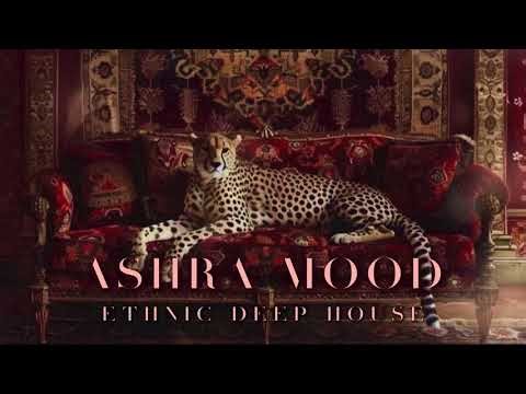 ASHRA - Mystic Love | Ethnic Deep House Arabian Vibe Mix