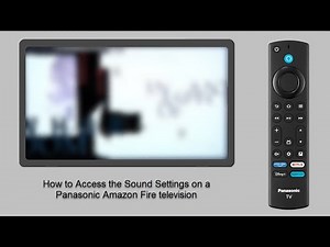 How to Access the Sound Settings on a Panasonic Amazon Fire television